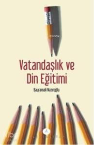 Vatandaşlık ve Din Eğitimi