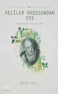 Veliler Ordusundan 333 - Halkadan Pırıltılar