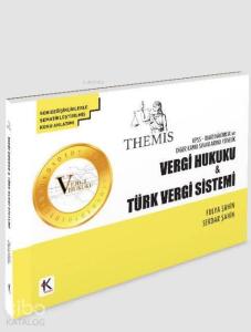 Vergi Hukuku – Türk Vergi Sistemi