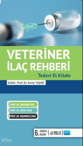 Veteriner İlaç Rehberi: Tedavi El Kitabı