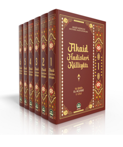 Akaid Hadisleri Külliyatı 1-2-3-4-5-6. Ciltler