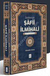 Delilleriyle Şafi İlmihali