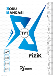 X Yayıncılık TYT Fizik Soru Bankası