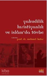 Yahudilik Hristiyanlık ve İslam'da Tövbe