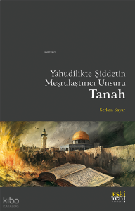 Yahudilikte Şiddetin Meşrulaştırıcı Unsuru Tanah