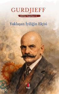 Yaklaşan İyiliğin Elçisi
