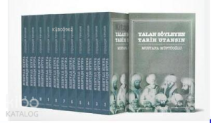 Yalan Söyleyen Tarih Utansın;(12 cilt)