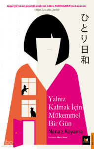 Yalnız Kalmak İçin Mükemmel Bir Gün