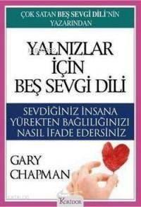 Yalnızlar İçin Beş Sevgi Dili 