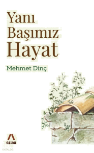 Yanı Başımız Hayat