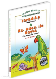 Yaradılış Hz. Adem ile Havva