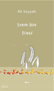 Yarım Ağız Türkü