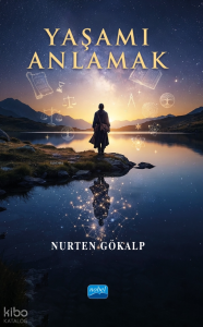 Yaşamı Anlamak