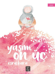 Yaşım On Üç