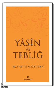 Yasin ve Tebliğ