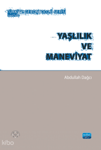 Yaşlılık ve Maneviyat