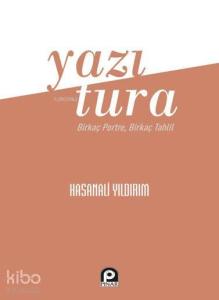 Yazı Tura; Birkaç Portre, Birkaç Tahlil