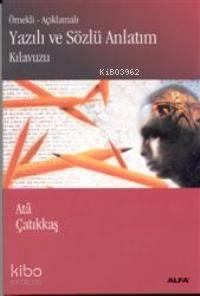 Yazılı ve Sözlü Anlatım Kılavuzu