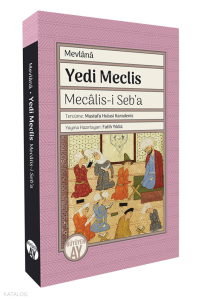 Yedi Meclis;Mecâlis-i Seb’a