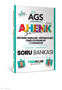 Yediiklim Yayınları 2025 MEB AGS Ahenk Serisi Eğitimin Temelleri - Eğitimle İlgili Temel Kavramlar ve Kuramlar Tamamı Çözümlü Soru Bankası