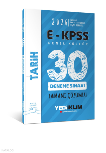 Yediiklim Yayınları 2026 E - KPSS Tüm Adaylar İçin Genel Kültür Tarih Tamamı Çözümlü 30 Deneme Sınavı