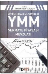 Yeminli Mali Müşavirlik YMM Sermaye Piyasası Mevzuatı