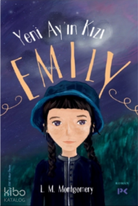 Yeni Ay’ın Kızı Emily