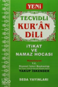 Yeni Tecvidli Kur'an Dili (Orta Boy, Kod: 095);İtikat ve Namaz Hocası
