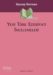 Yeni Türk Edebiyatı İncelemeleri