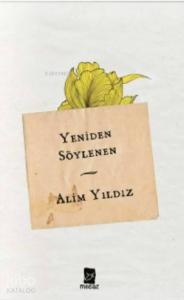Yeniden Söylenen