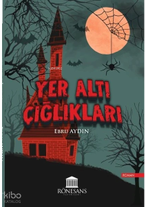 Yeraltı Çığlıkları
