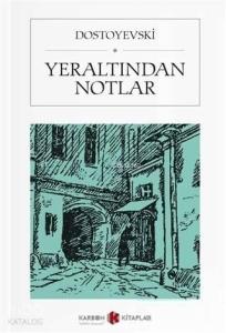 Yeraltından Notlar (Cep Boy)