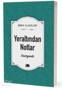 Yeraltından Notlar