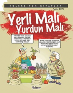 Yerli Malı Yurdun Malı