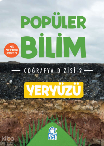 Yeryüzü - Popüler Bilim Coğrafya Dizisi 2