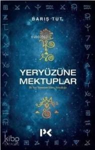 Yeryüzüne Mektuplar
