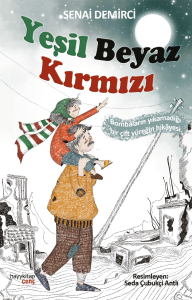 Yeşil Beyaz Kırmızı
