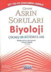YGS LYS Biyoloji; Çeyrek Asrın Soruları 1985-2010