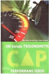 YGS - LYS Performans Serisi 300 Soruda Trigonometri