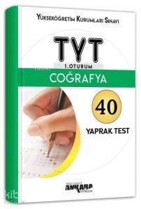 YKS TYT 1. Oturum Coğrafya 40 Yaprak Test Ankara Yayıncılık