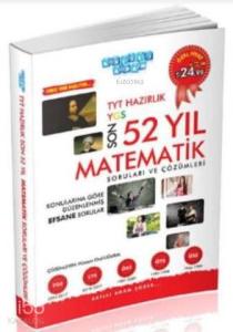 YKS TYT Hazırlık Son 52 Yıl Matematik Soruları ve Çözümleri