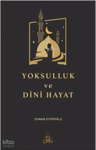 Yoksulluk ve Dini Hayat