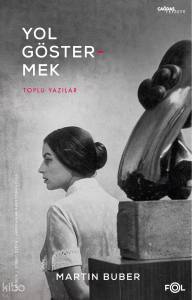 Yol Göstermek;Toplu Yazılar