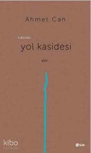 Yol Kasidesi