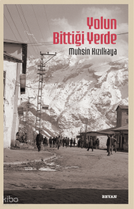 Yolun Bittiği Yerde