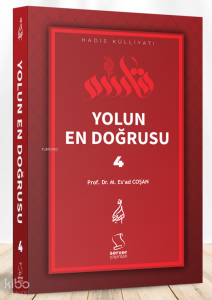 Yolun En Doğrusu - 4