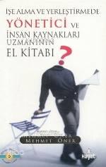 Yönetici ve İnsan Kaynakları Uzmanının El Kitabı