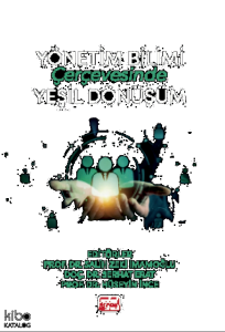 Yönetim Bilimi Çerçevesinde Yeşil Dönüşüm