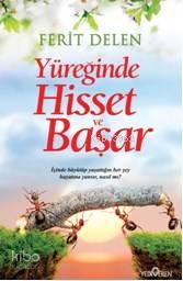 Yüreğinde Hisset Ve Başar