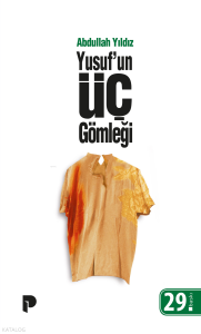 Yusuf'un Üç Gömleği